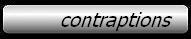 contraptions