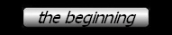 the beginning