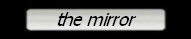 the mirror