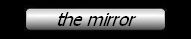 the mirror